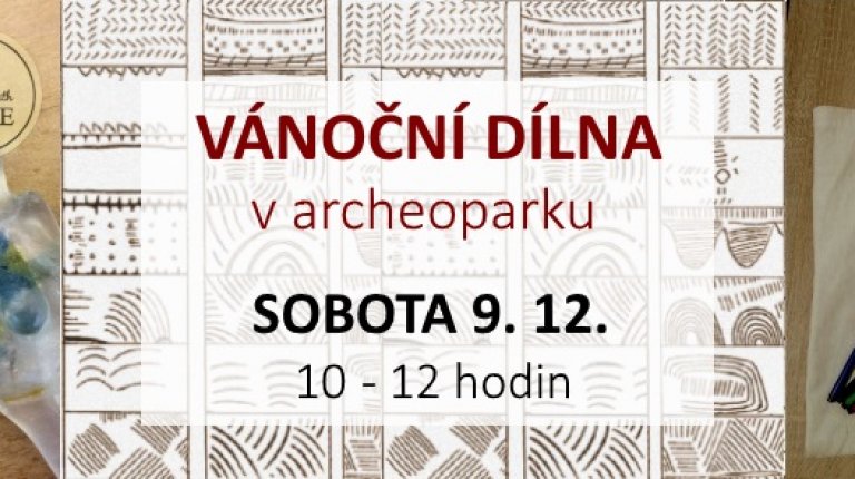 Vánoční dílna v archeoparku